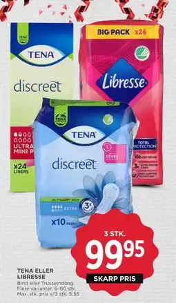 MENY TENA ELLER LIBRESSE, DKK 99.95 tilbud