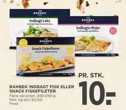 MENY RAHBEK INDBAGT FISK ELLER SNACK FISKEFILETER, DKK 10 tilbud