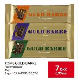 Nielsen's Discount TOMS GULD BARRE, DKK 7 tilbud