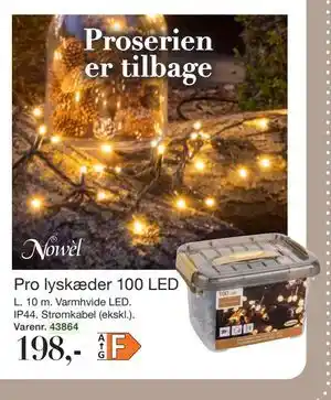 Pro lyskæder 100 LED, DKK 198