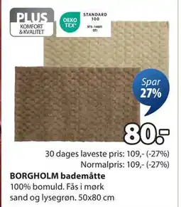 JYSK BORGHOLM bademåtte, DKK 80 tilbud