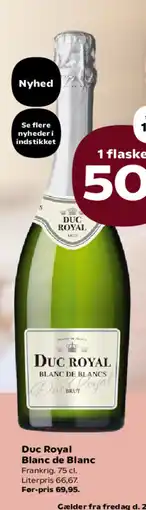 Kvickly Duc Royal Blanc de Blanc tilbud