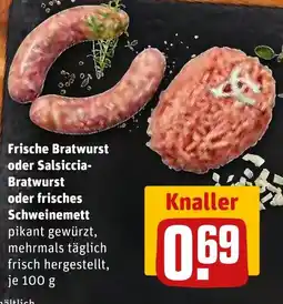 REWE DE Frische Bratwurst oder Salsiccia- Bratwurst oder frisches Schweinemett tilbud
