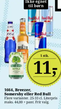 Dagli'Brugsen 1664, Breezer, Somersby eller Red Bull tilbud
