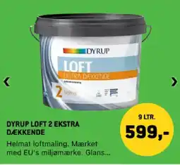 XL-BYG Dyrup Loft 2 ekstra dækkende tilbud