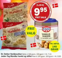 Købmandsgården Jeden Tag Mandler høvlet og stiftet, DKK 9.95 tilbud