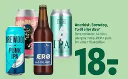 Coop 365 Anarkist, brewdog, to øl eller ærø* tilbud