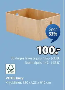 JYSK VITUS kurv, DKK 100 tilbud