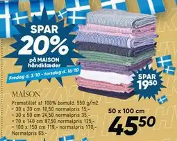 Bilka Spar 20% på MAISON håndklæder, DKK 45.5 tilbud