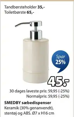 JYSK SMEDBY sæbedispenser, DKK 45 tilbud