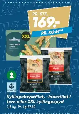Bilka Kyllingebrystfilet, -inderfilet i tern eller XXL kyllingespyd, DKK 169 tilbud