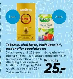 Bilka Tebreve, chai latte, kaffekapsler*, puder eller specialiteter, DKK 25 tilbud