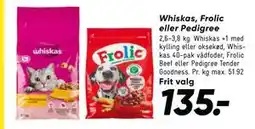 Bilka Whiskas, Frolic eller Pedigree, DKK 135 tilbud