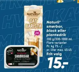 Bilka Naturli’ smørbar, block eller plantedrik, DKK 15 tilbud