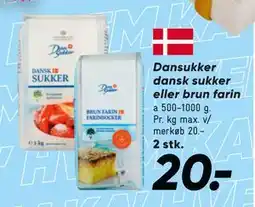 Bilka Dansukker dansk sukker eller brun farin, DKK 20 tilbud