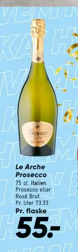 Bilka Le Arche Prosecco, DKK 55 tilbud