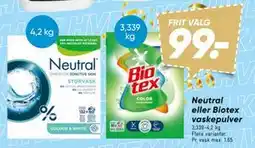 Bilka Neutral eller Biotex vaskepulver, DKK 99 tilbud