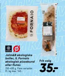 Bilka Jalm&B økologiske boller, IL Fornaio økologisk pizzabund eller flutes, DKK 35 tilbud