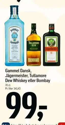Føtex Gammel Dansk, Jägermeister, Tullamore Dew Whiskey eller Bombay, DKK 99 tilbud