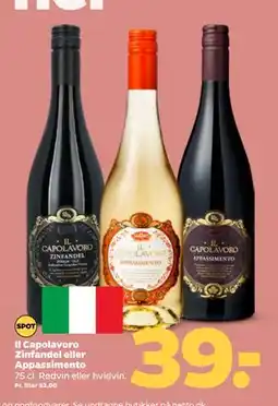 Netto Il Capolavoro Zinfandel eller Appassimento, DKK 39 tilbud