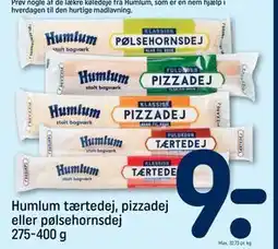 REMA 1000 Humlum tærtedej, pizzadej eller pølsehornsdej 275-400 g, DKK 9 tilbud