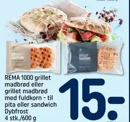 REMA 1000 REMA 1000 grillet madbrød eller grillet madbrød med fuldkorn - til, DKK 15 tilbud