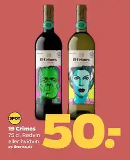 Netto 19 Crimes, DKK 50 tilbud