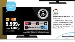 Panasonic Center PANASONIC 55” 4K OLED TV, DKK 9999 tilbud