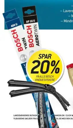 Thansen SPAR 20% PÅ ALLE BOSCH VINDUESVISKERE tilbud