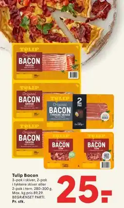 SPAR Tulip Bacon, DKK 25 tilbud