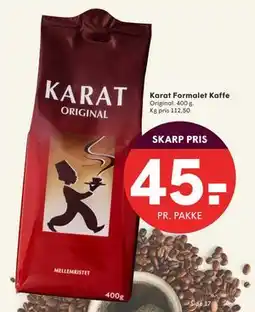SPAR Karat Formalet Kaffe, DKK 45 tilbud