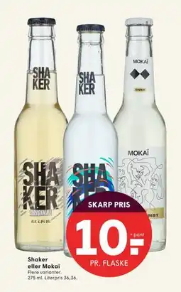 SPAR Shaker eller Mokaï, DKK 10 tilbud