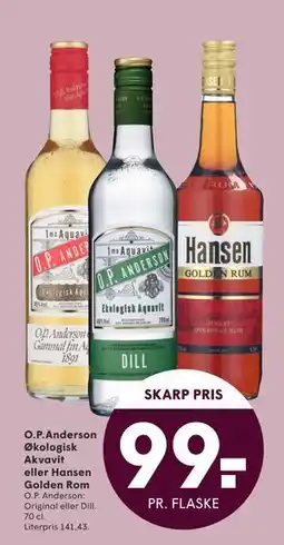 SPAR O.P.Anderson Økologisk Akvavit eller Hansen Golden Rom, DKK 99 tilbud