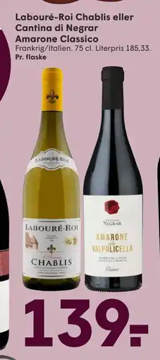 SPAR Labouré-Roi Chablis eller Cantina di Negrar Amarone Classico, DKK 139 tilbud