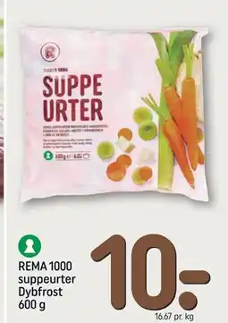 REMA 1000 REMA 1000 suppeurter Dybfrost 600 g, DKK 10 tilbud