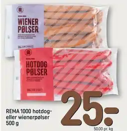 REMA 1000 REMA 1000 hotdog- eller wienerpølser 500 g, DKK 25 tilbud