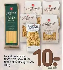 REMA 1000 La Molisana pasta N°29, N°31, N°66, N°73, N°108 eller økologisk N°5 500 g, DKK 10 tilbud