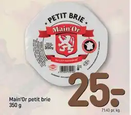 REMA 1000 Main'Or petit brie 350 g, DKK 25 tilbud