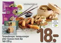 REMA 1000 Torpedorejer, tempurarejer eller Gyozas med dip 160-235 g, DKK 18 tilbud