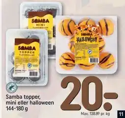REMA 1000 Samba topper, mini eller halloween 144-180 g, DKK 20 tilbud