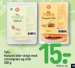 REMA 1000 Tofu Naturel eller stegt med citrongræs og chili 200 g, DKK 15 tilbud