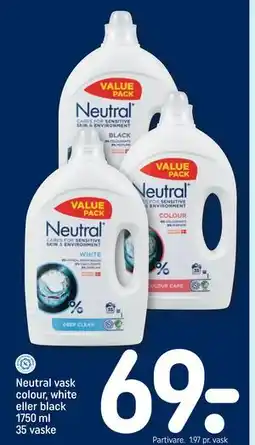 REMA 1000 Neutral vask colour, white eller black 1750 ml 35 vaske, DKK 69 tilbud
