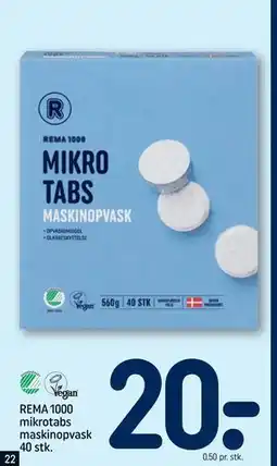 REMA 1000 REMA 1000 mikrotabs maskinopvask 40 stk., DKK 20 tilbud