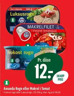 Min Købmand Amanda Rogn eller Makrel i Tomat, DKK 12 tilbud