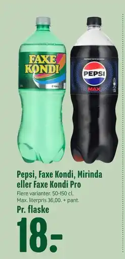 Min Købmand Pepsi, Faxe Kondi, Mirinda eller Faxe Kondi Pro, DKK 18 tilbud