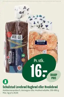 Min Købmand Schulstad Levebrød Rugbrød eller Hvedebrød, DKK 16 tilbud