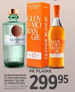 MENY GLENMORANGIE 12 ÅRS ORIGINAL WHISKY ELLER LE TRIBUTE GIN, DKK 299.95 tilbud