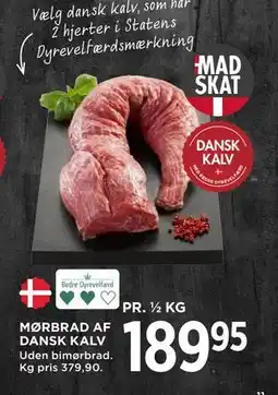 MENY MØRBRAD AF DANSK KALV, DKK 189.95 tilbud