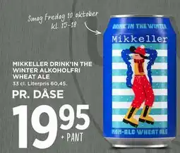 MENY MIKKELLER DRINK’IN THE WINTER ALKOHOLFRI WHEAT ALE, DKK 19.95 tilbud