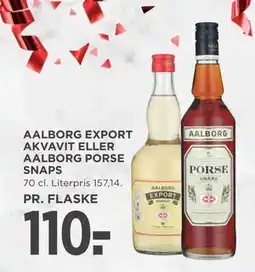 MENY AALBORG EXPORT AKVAVIT ELLER AALBORG PORSE SNAPS, DKK 110 tilbud